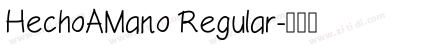 HechoAMano Regular字体转换